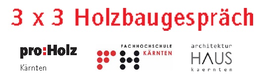 3 x 3 Holzbaugespräch