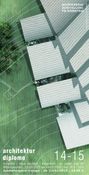 "architekturdiplome 2014 - 2015"